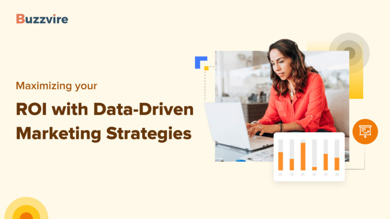 Maximizing Your ROI with Data-Driven Marketing Strategies