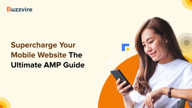 What Is AMP? A Complete Guide to Accelerated Mobile Pages
